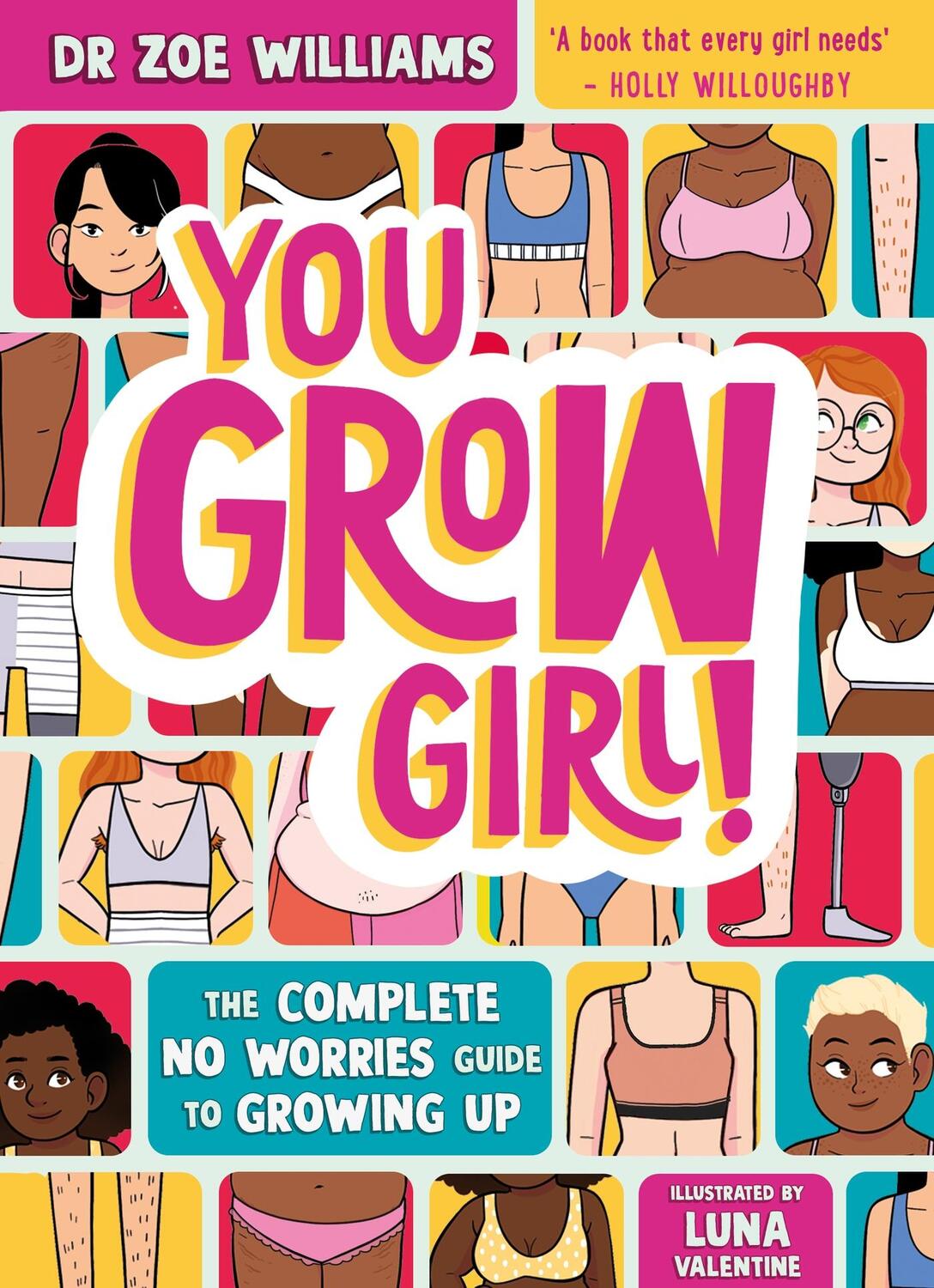 Cover: 9781526365156 | You Grow Girl! | The Complete No Worries Guide to Growing Up | Buch