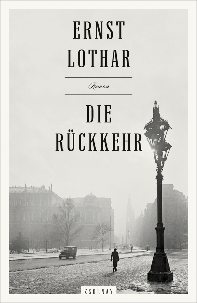 Cover: 9783552058873 | Die Rückkehr | Roman | Ernst Lothar | Buch | 2018 | EAN 9783552058873