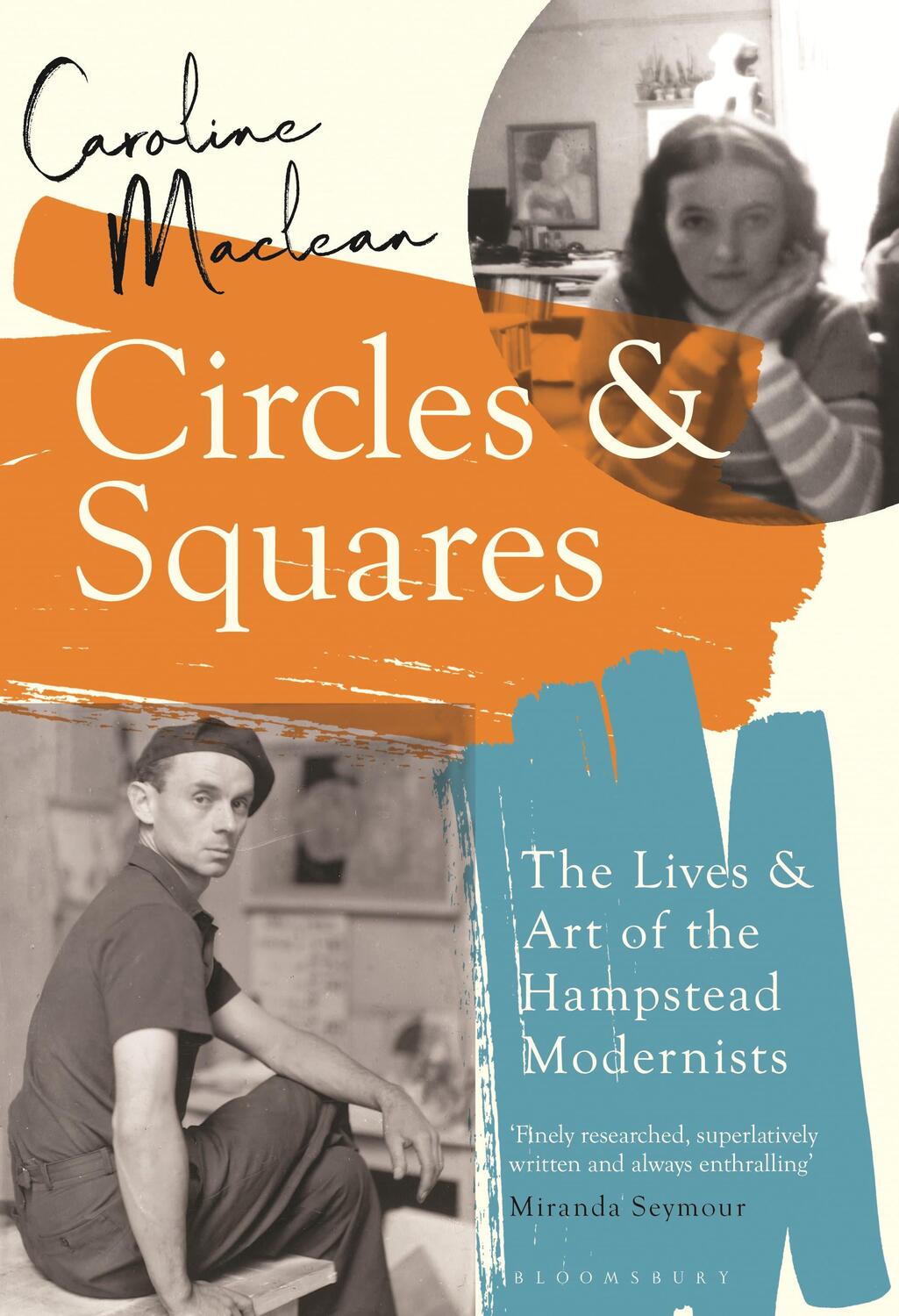 Cover: 9781408889688 | Circles and Squares | The Lives and Art of the Hampstead Modernists