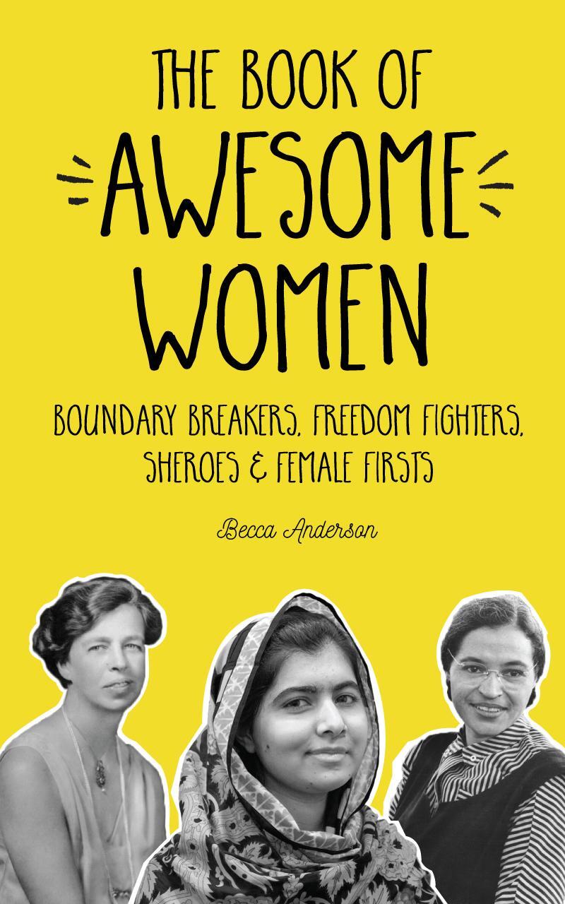 Bild: 9781633535831 | The Book of Awesome Women | Becca Anderson | Taschenbuch | Paperback