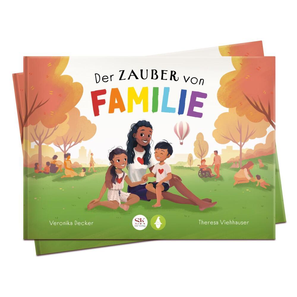 Cover: 9783987550980 | Der Zauber von Familie | Veronika Decker | Buch | 28 S. | Deutsch