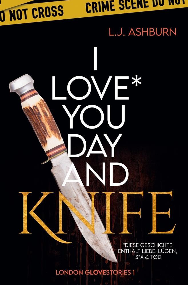 Cover: 9783759204547 | I love you Day and Knife | L. J. Ashburn | Taschenbuch | Paperback