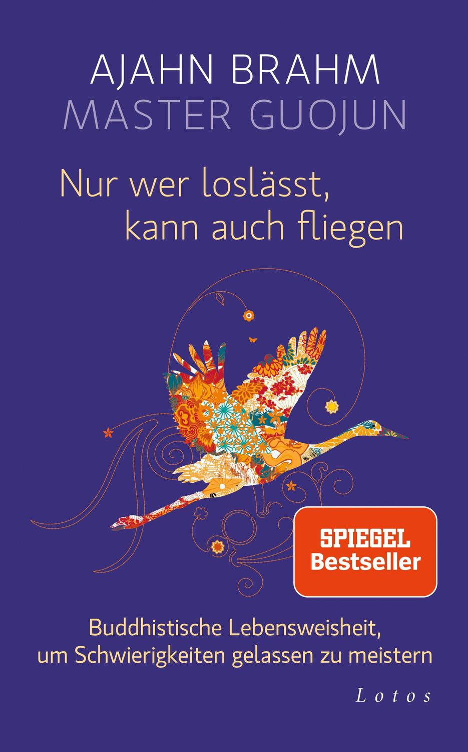 Cover: 9783778782880 | Nur wer loslässt, kann auch fliegen | Ajahn Brahm (u. a.) | Buch