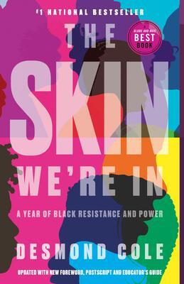 Cover: 9780385686365 | The Skin We're in: A Year of Black Resistance and Power | Desmond Cole