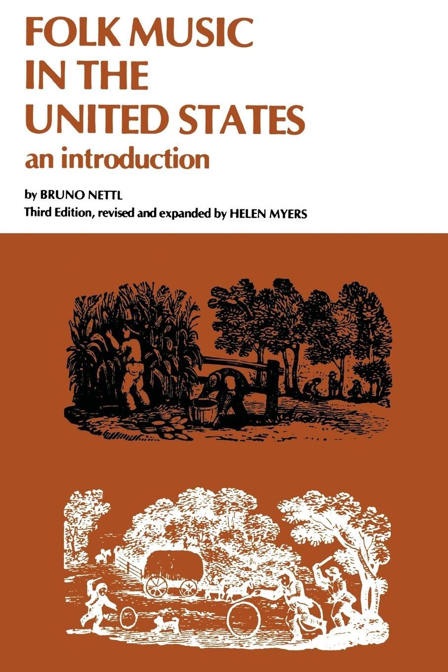 Cover: 9780814315576 | Folk Music in the United States | An Introduction (Revised) | Nettl