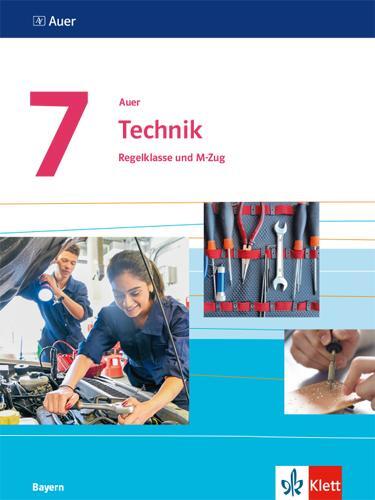 Cover: 9783120060895 | Auer Technik 7. Schülerbuch Klasse 7. Ausgabe Bayern | Ridil | Buch