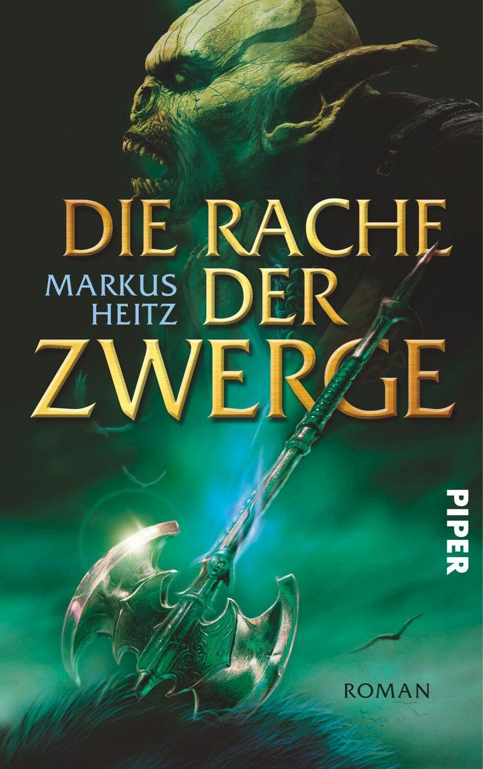 Cover: 9783492701143 | Die Rache der Zwerge | Markus Heitz | Taschenbuch | Die Zwerge | 2005
