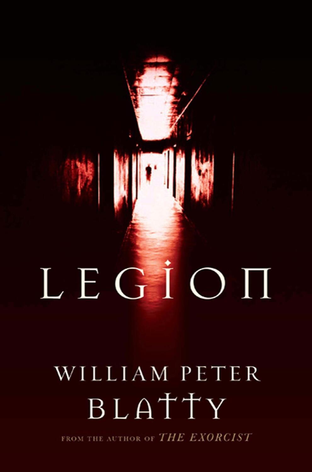 Cover: 9780765327130 | Legion: A Novel from the Author of the Exorcist | William Peter Blatty