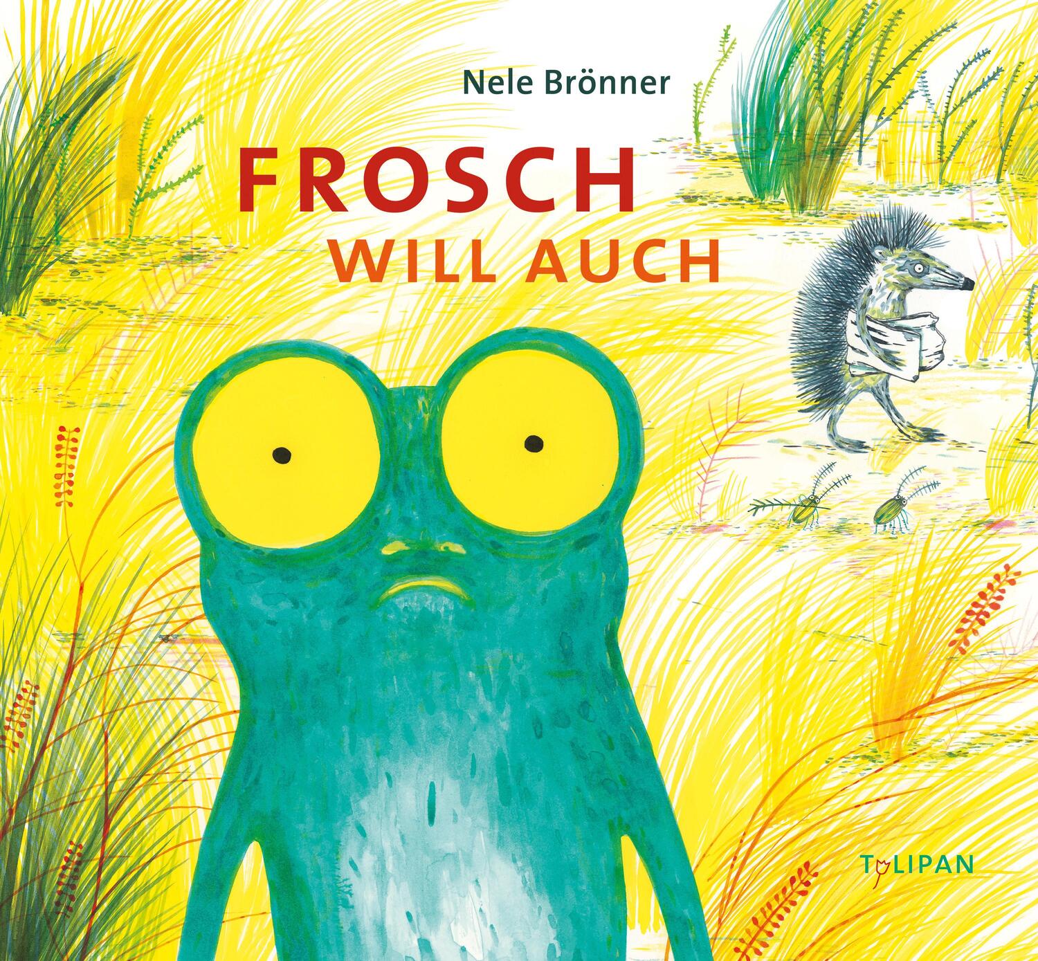 Cover: 9783864294754 | Frosch will auch | Nele Brönner | Buch | Deutsch | 2020