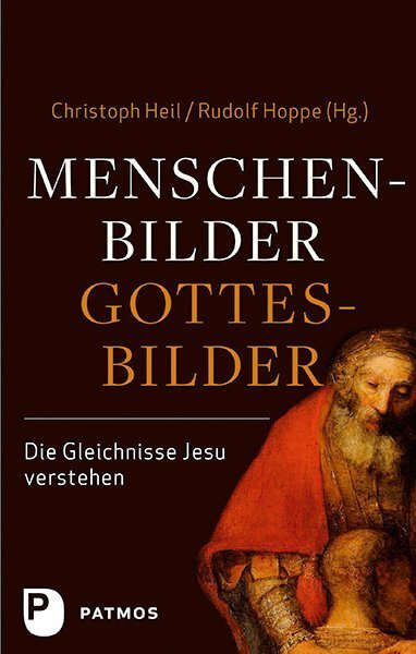Cover: 9783843606059 | Menschenbilder - Gottesbilder. | Die Gleichnisse Jesu verstehen | Buch