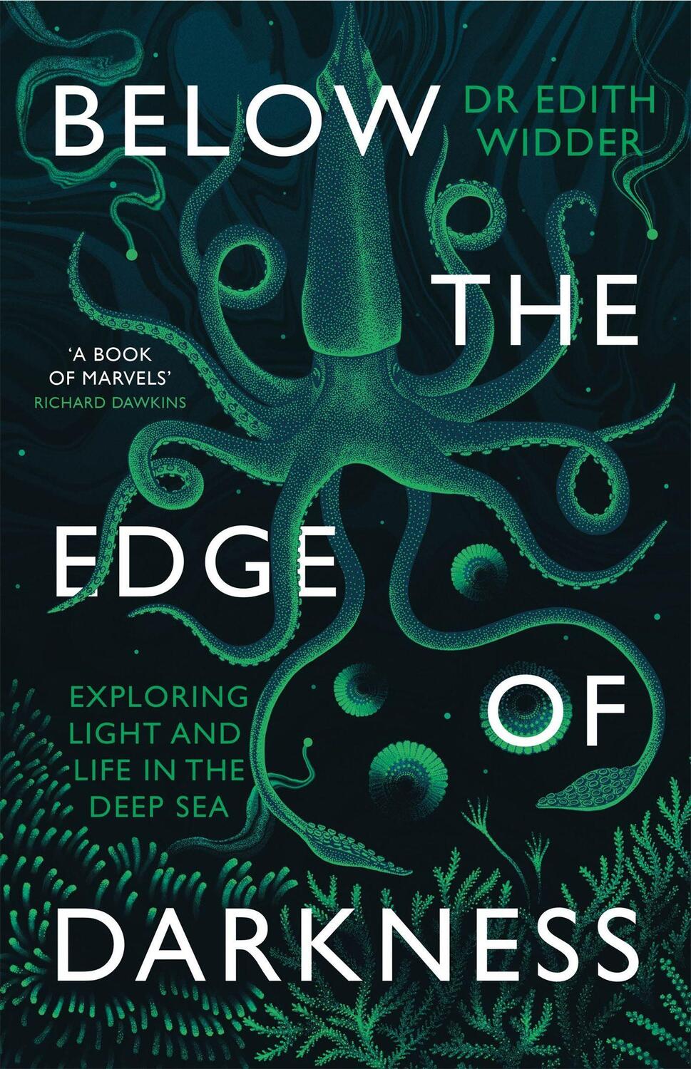 Cover: 9780349011257 | Below the Edge of Darkness | Exploring Light and Life in the Deep Sea