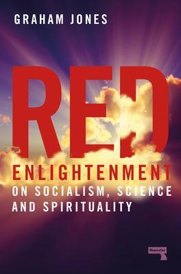 Cover: 9781914420191 | Red Enlightenment | On Socialism, Science and Spirituality | Jones