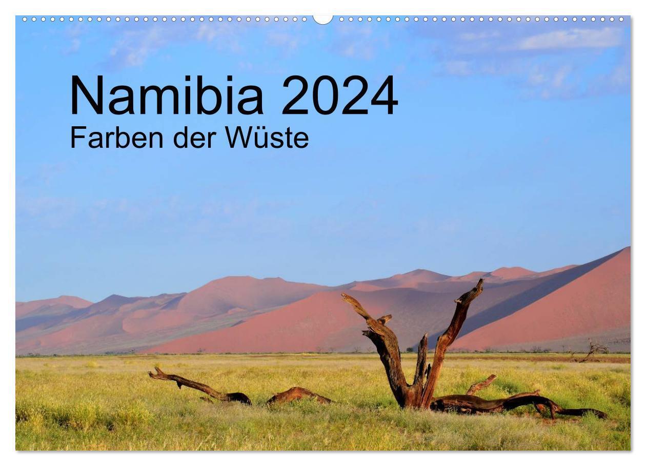 Cover: 9783383557644 | Namibia 2024 Farben der Wüste (Wandkalender 2024 DIN A2 quer),...