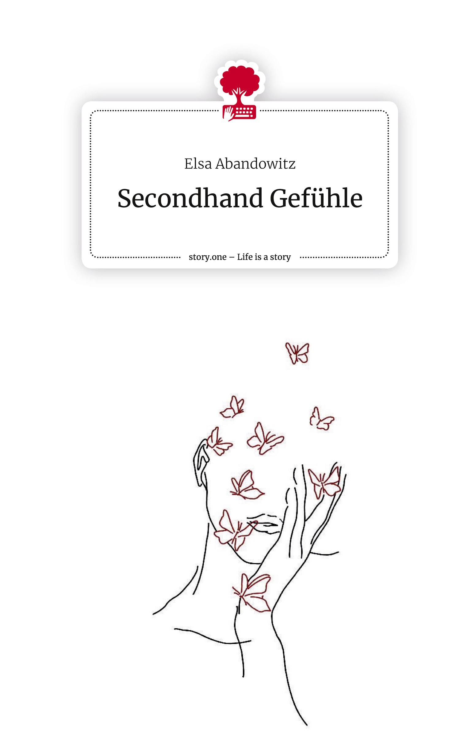 Cover: 9783711565952 | Secondhand Gefühle. Life is a Story - story.one | Elsa Abandowitz