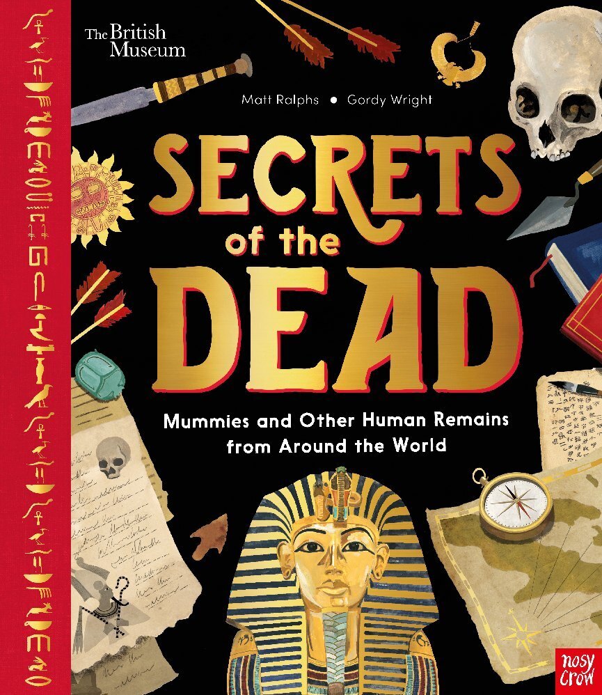 Cover: 9781788009003 | British Museum: Secrets of the Dead | Matt Ralphs | Buch | Englisch