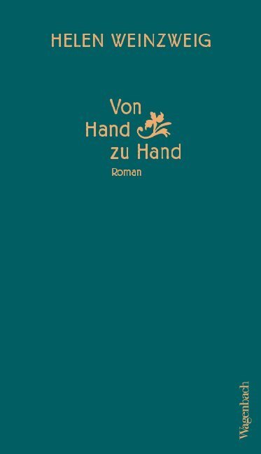 Cover: 9783803133281 | Von Hand zu Hand | Roman | Helen Weinzweig | Buch | 160 S. | Deutsch