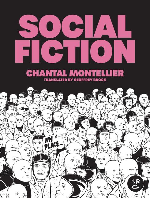 Cover: 9781681377407 | Social Fiction | Chantal Montellier | Taschenbuch | Englisch | 2023