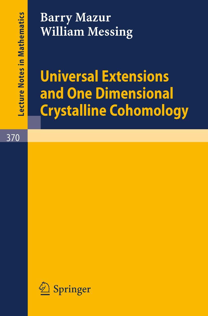 Cover: 9783540066590 | Universal Extensions and One Dimensional Crystalline Cohomology | Buch