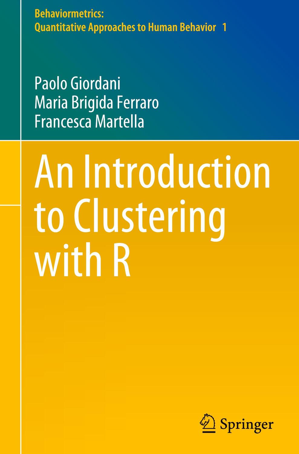 Cover: 9789811305528 | An Introduction to Clustering with R | Paolo Giordani (u. a.) | Buch