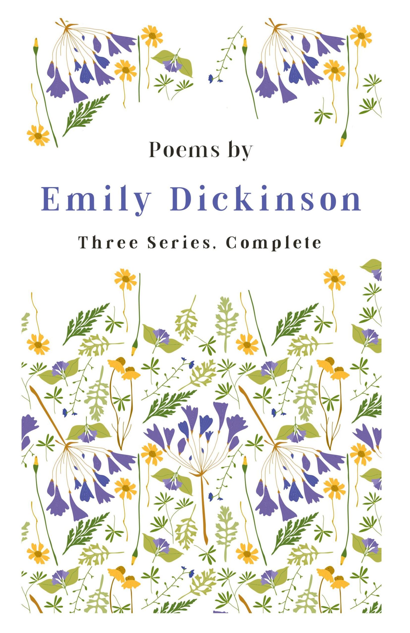 Cover: 9781406701074 | Poems by Emily Dickinson - Three Series, Complete | Emily Dickinson