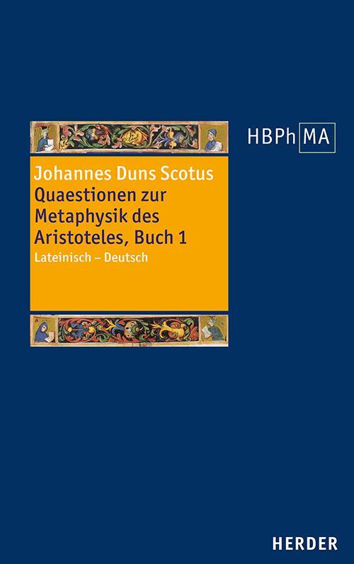 Cover: 9783451396229 | Quaestionen zur Metaphysik des Aristoteles, Buch I. Quaestiones...