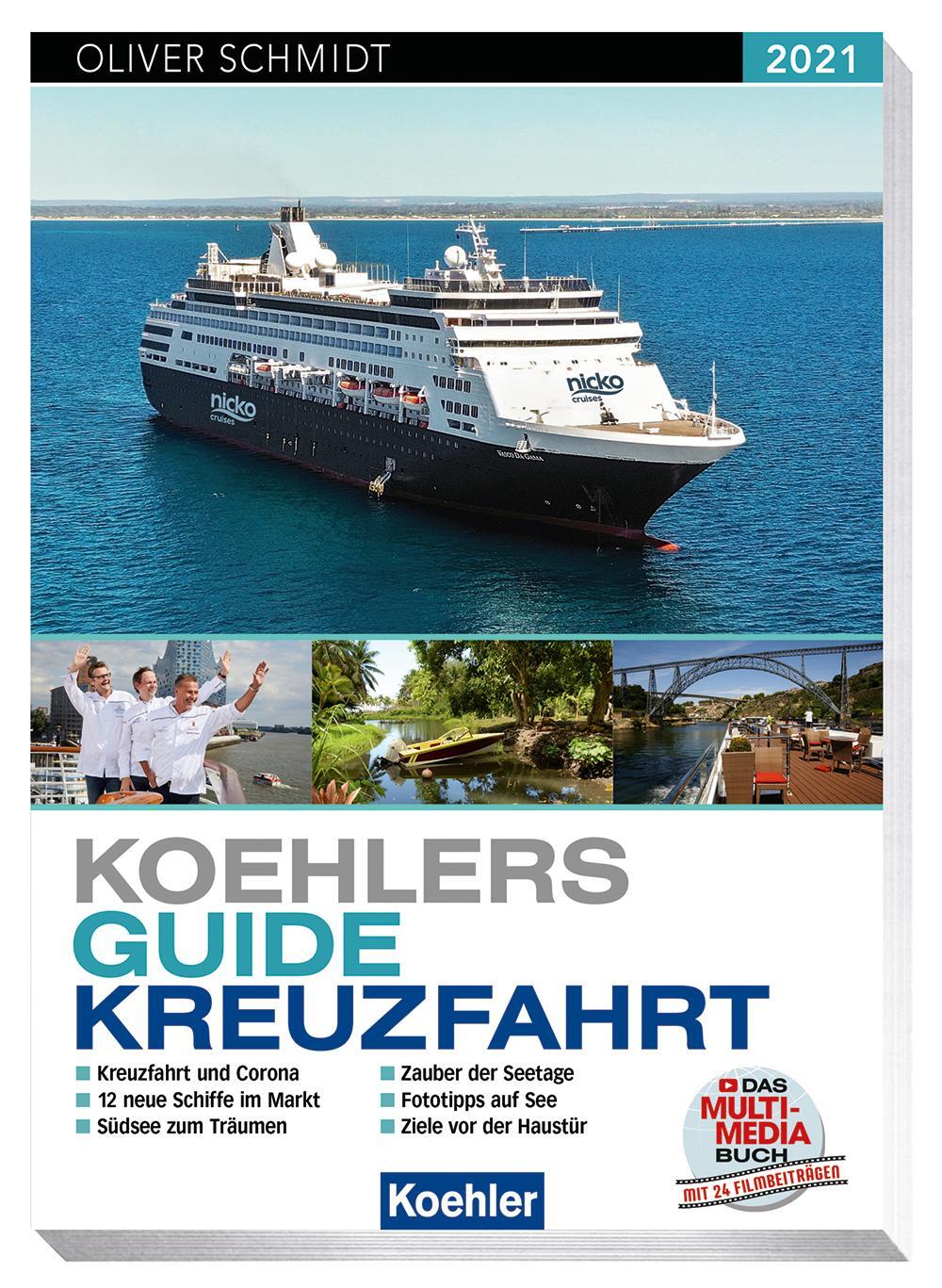 Cover: 9783782213738 | Koehlers Guide Kreuzfahrt 2021 | Oliver Schmidt | Taschenbuch | 2021