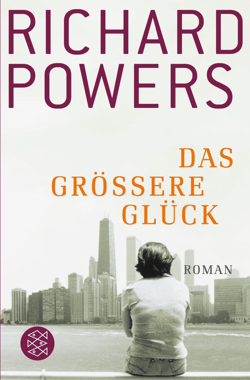 Cover: 9783596180929 | Das größere Glück | Roman | Richard Powers | Taschenbuch | Paperback