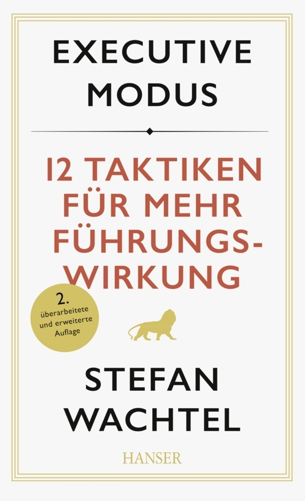 Cover: 9783446454798 | Executive Modus, m. 1 Buch, m. 1 E-Book | Stefan Wachtel | Bundle