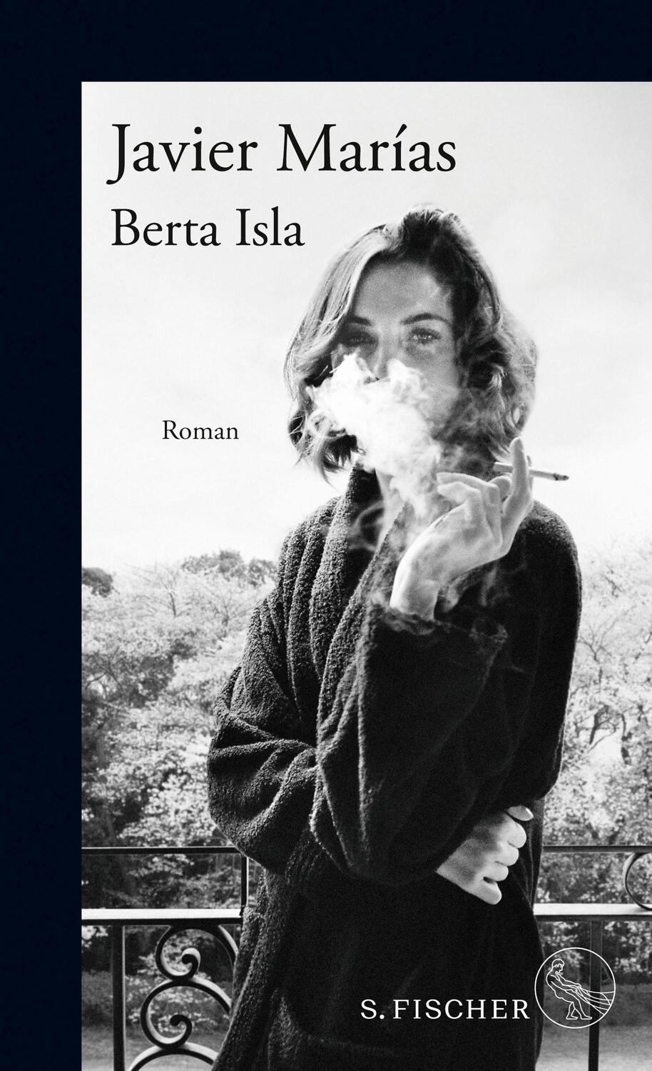 Cover: 9783103973969 | Berta Isla | Javier Marías | Buch | Deutsch | 2019 | FISCHER, S.