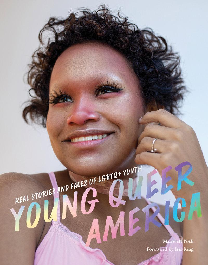 Cover: 9781797214412 | Young Queer America | Real Stories and Faces of LGBTQ+ Youth | Poth