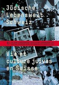 Cover: 9783034006798 | Jüdische Lebenswelt Schweiz /Vie et culture juives en Suisse | Buch