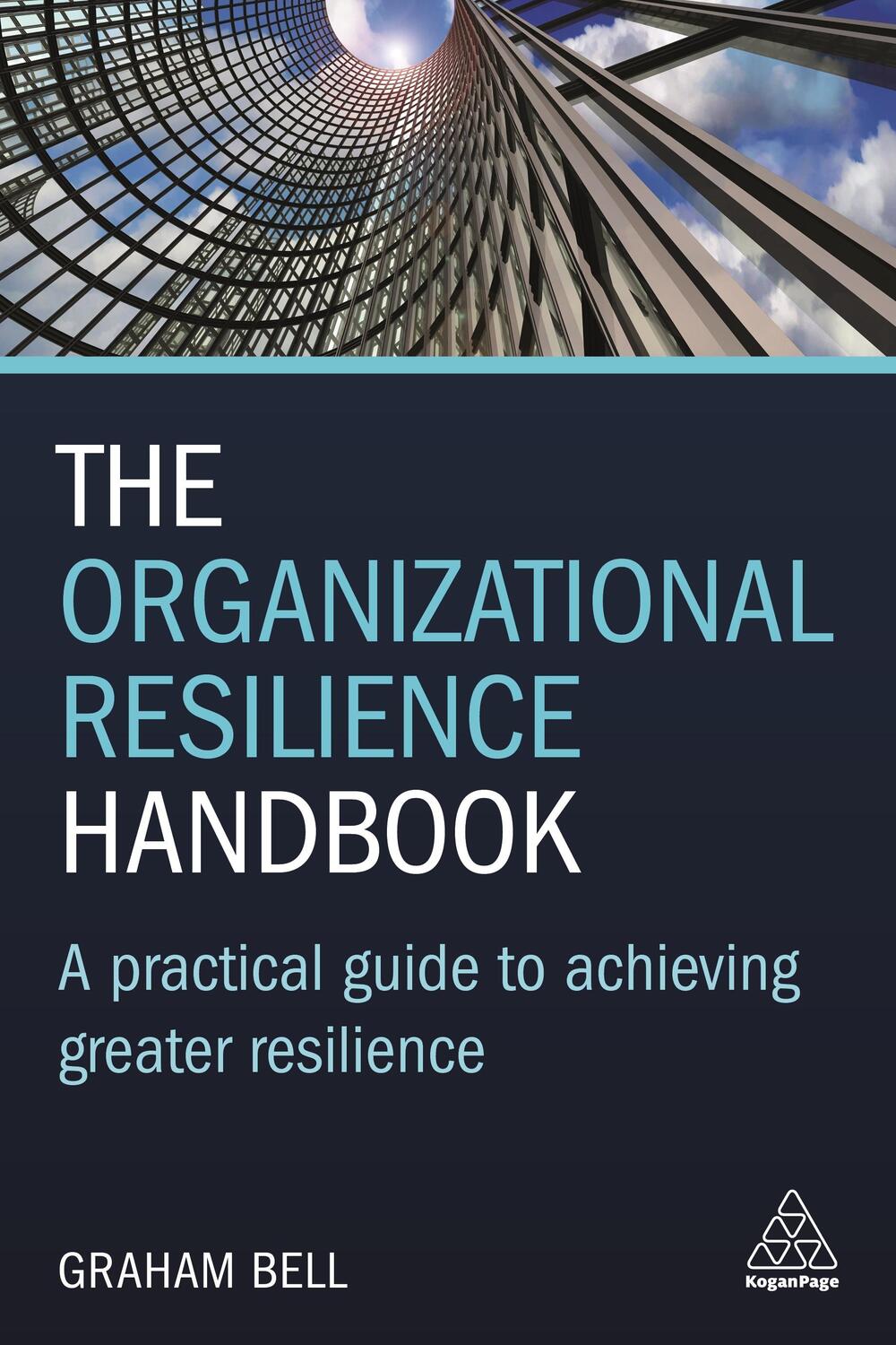 Cover: 9781789661842 | The Organizational Resilience Handbook: A Practical Guide to...