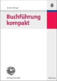 Cover: 9783486584059 | Buchführung kompakt | Torsten Wengel | Buch | Oldenbourg