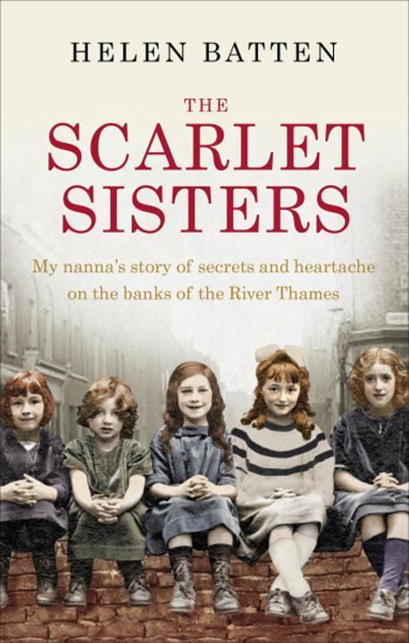 Cover: 9780091959692 | The Scarlet Sisters | Helen Batten | Taschenbuch | Englisch | 2015