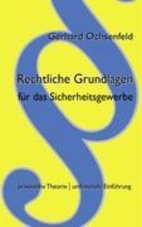 Cover: 9783837054408 | Rechtliche Grundlagen für das Sicherheitsgewerbe | Gerhard Ochsenfeld