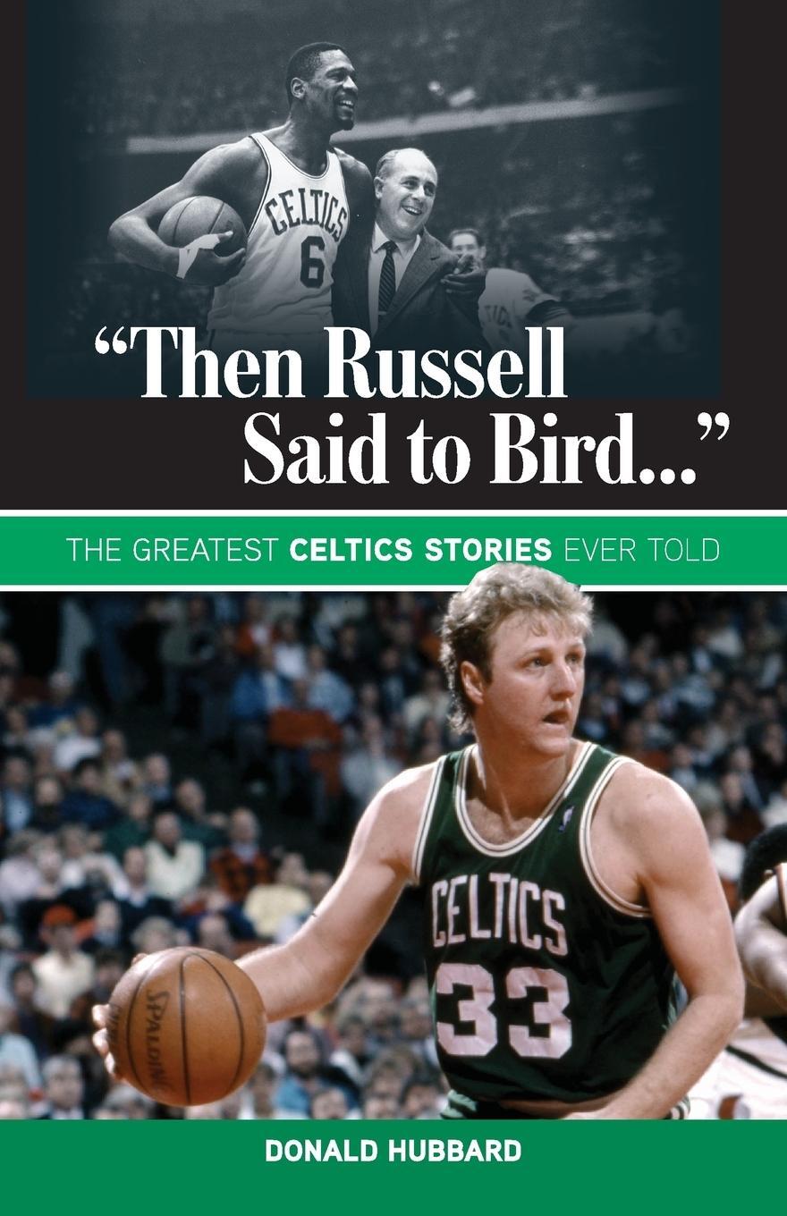 Cover: 9781600788512 | "Then Russell Said to Bird..." | Donald Hubbard | Taschenbuch | 2013