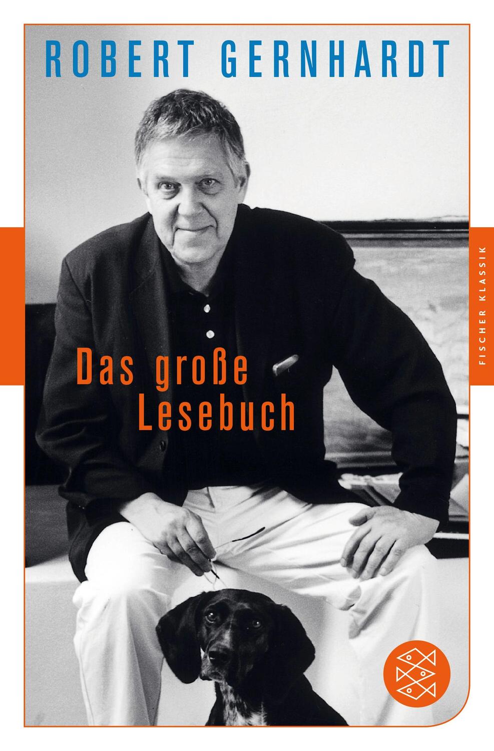 Cover: 9783596906581 | Das große Lesebuch | Robert Gernhardt | Taschenbuch | Deutsch | 2017