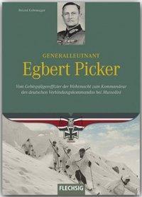 Cover: 9783803500359 | Generalleutnant Egbert Picker | Roland Kaltenegger | Buch | 160 S.