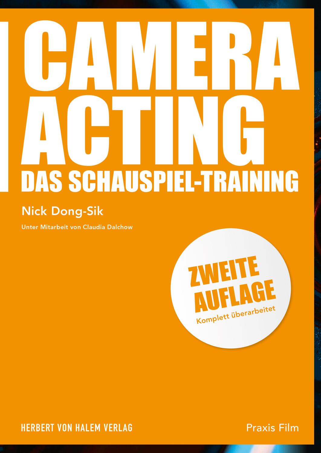 Cover: 9783744511643 | Camera Acting | Das Schauspiel-Training | Nick Dong-Sik | Taschenbuch