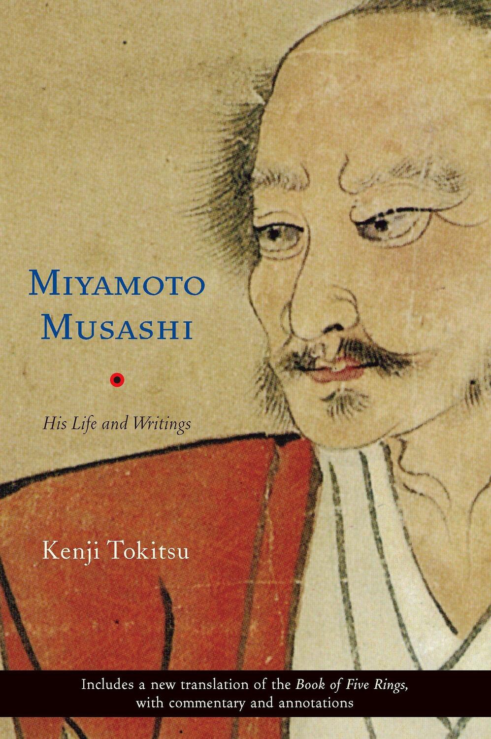 Cover: 9780834805675 | Miyamoto Musashi: His Life and Writings | Kenji Tokitsu | Taschenbuch