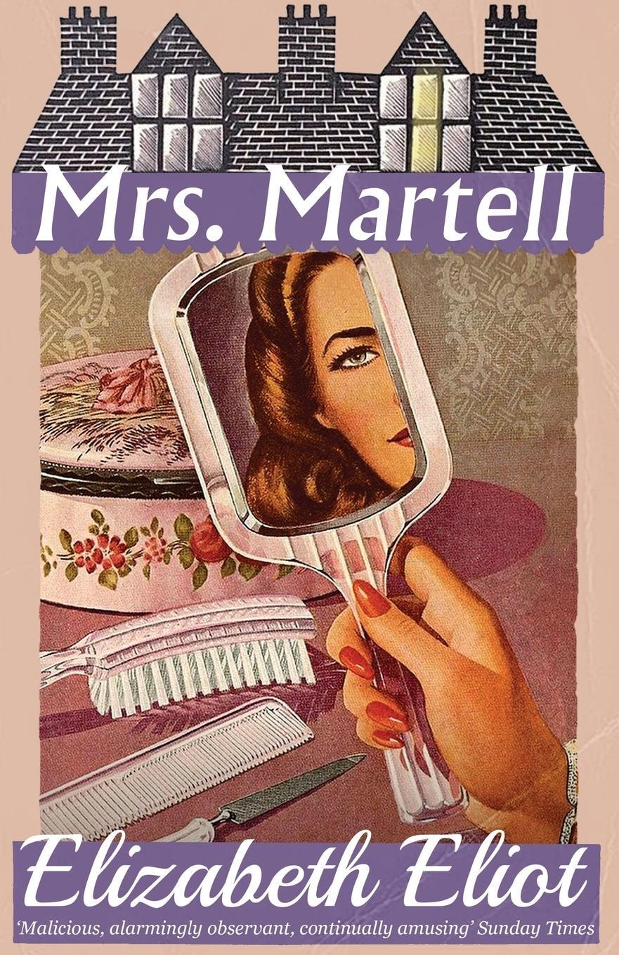 Cover: 9781912574636 | Mrs. Martell | Elizabeth Eliot | Taschenbuch | Paperback | Englisch