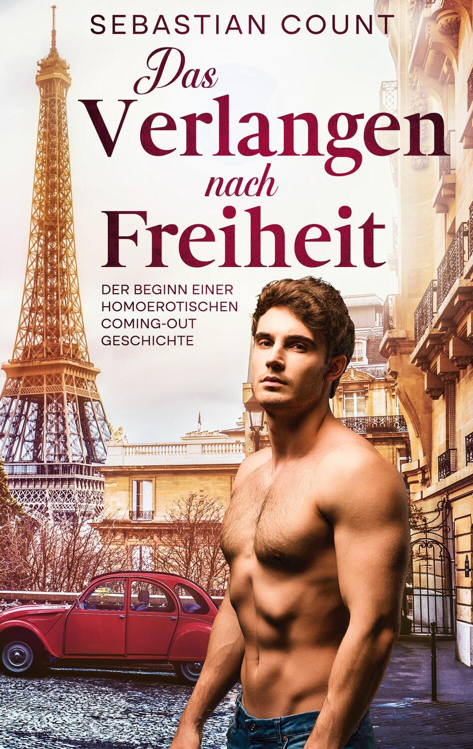 Cover: 9783756838431 | Das Verlangen nach Freiheit | Sebastian Count | Taschenbuch | Deutsch