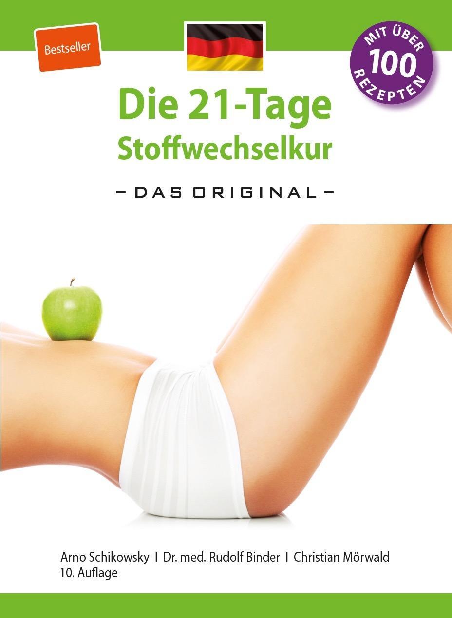 Cover: 9783981700404 | Die 21-Tage Stoffwechselkur - das Original- (German Edition) | Buch