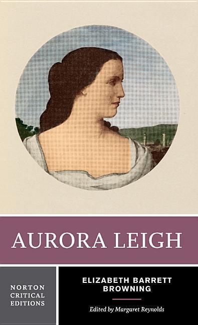 Cover: 9780393962987 | Aurora Leigh | Elizabeth Barrett Browning | Taschenbuch | Englisch