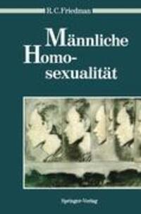 Cover: 9783540562016 | Männliche Homosexualität | Richard C. Friedman | Taschenbuch
