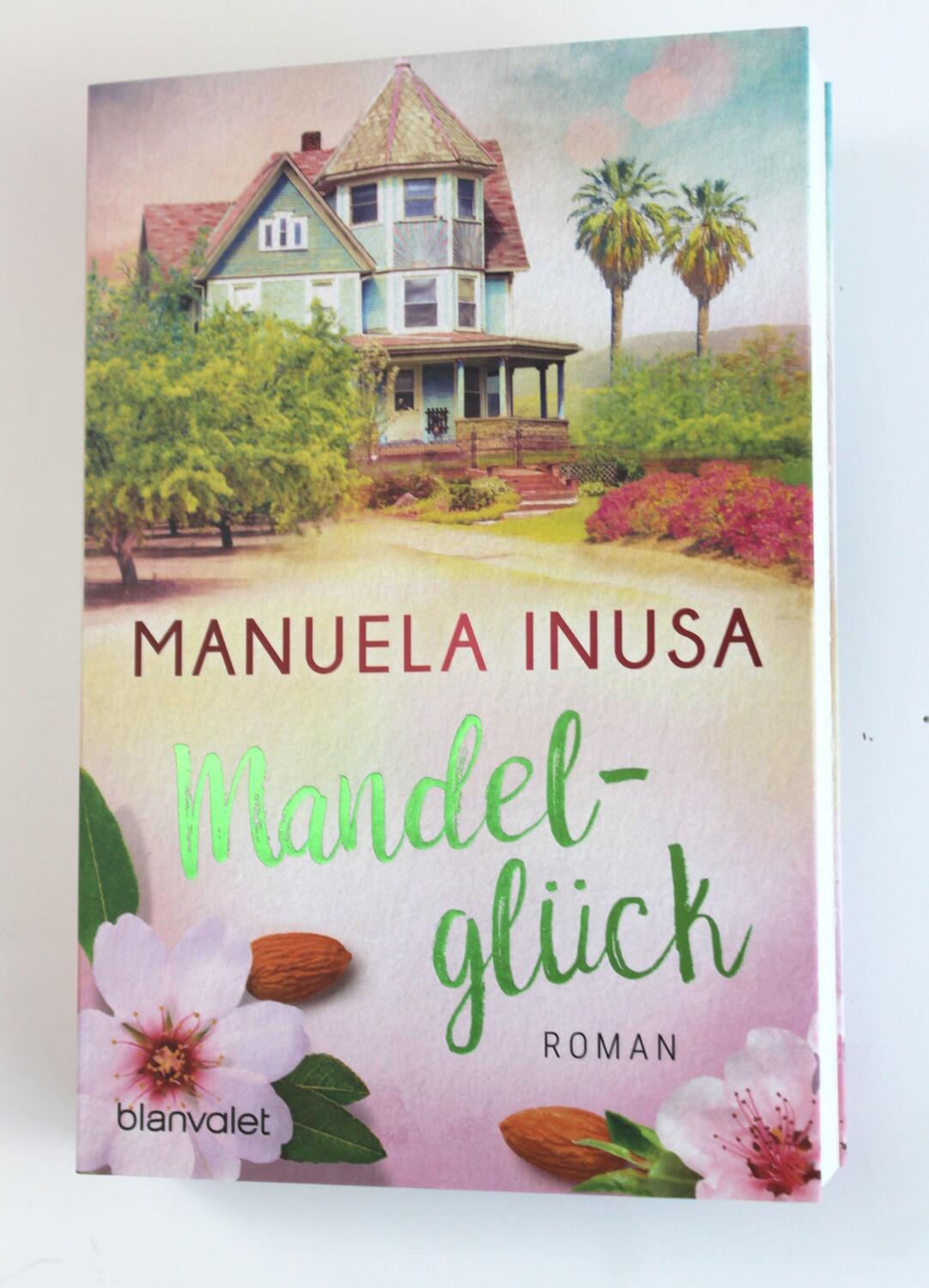 Bild: 9783734107894 | Mandelglück | Roman | Manuela Inusa | Taschenbuch | 448 S. | Deutsch