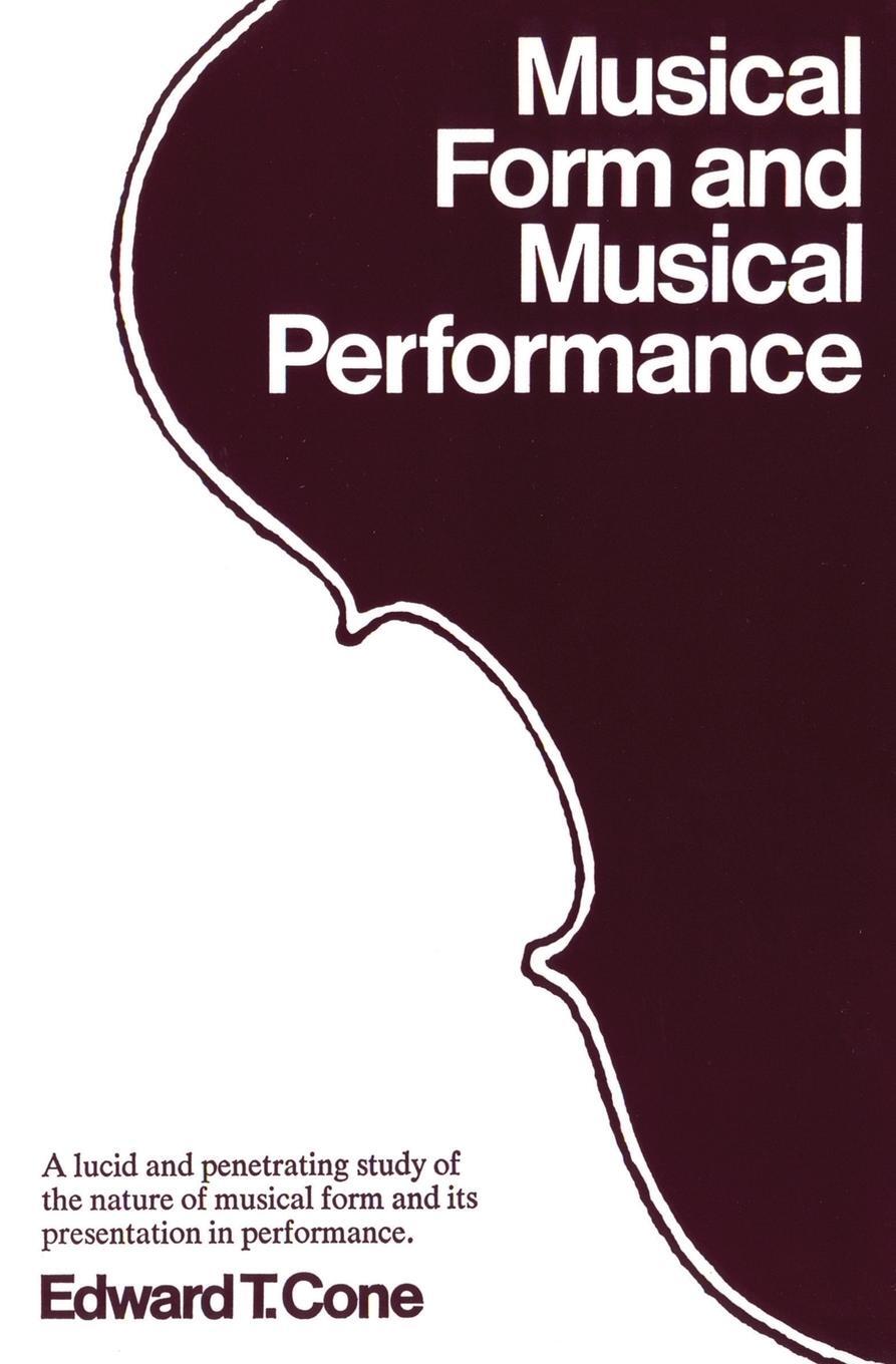 Cover: 9780393097672 | Musical Form and Musical Performance | Edward T Cone | Taschenbuch