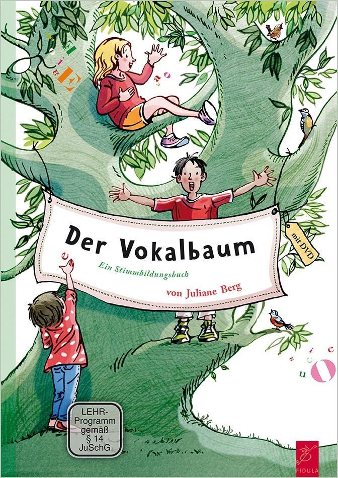 Cover: 9783872269447 | Der Vokalbaum | Ein Stimmbildungsbuch | Juliane Berg | Taschenbuch