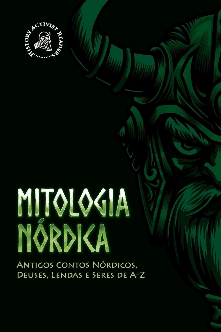 Cover: 9789493258662 | Mitologia Nórdica | History Activist Readers | Taschenbuch | 2022