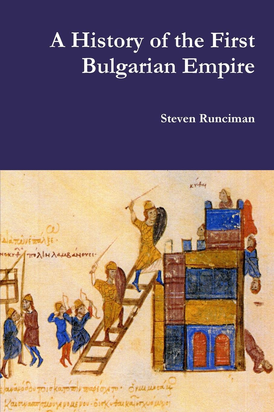Cover: 9780359041435 | A History of the First Bulgarian Empire | Steven Runciman | Buch